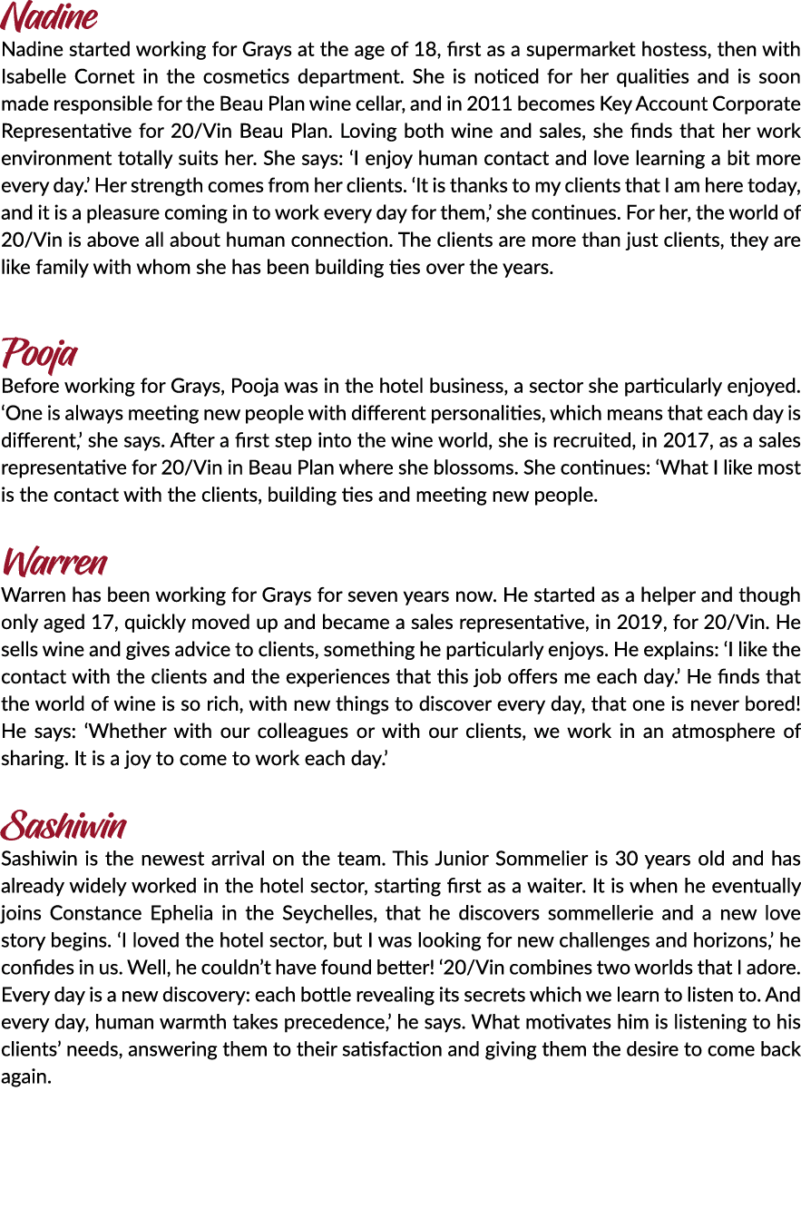 Nadine Nadine started working for Grays at the age of 18, first as a supermarket hostess, then with Isabelle Cornet i   