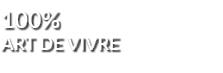 100% ART DE VIVRE
